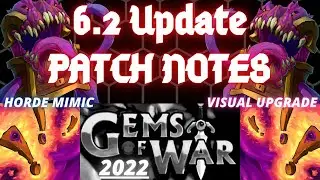 Gems of War 6.2 UPDATE Patch notes 2022 | Horde Mimic Mythic NEW HEROIC GEMS visual upgrade