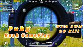 Pubg Rush With AWM 20 Kills
