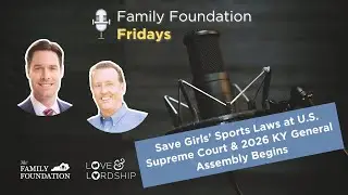 Save Girls&rsquo; Sports at Supreme Court & 2026 KY General Assembly Begins