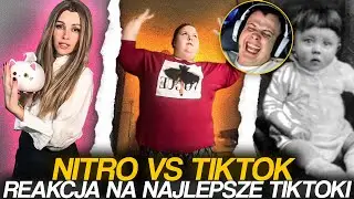 NITRO REAKCJA NA NAJLEPSZE TIKTOKI #3