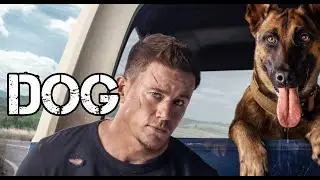Dog - Movie Review