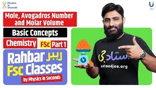 Chemistry - Mole, Avogadros Number and Molar Volume  - FSc Part I
