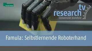 FAMULA &ndash; selbstlernende Roboterhand - research_tv Universit&auml;t Bielefeld