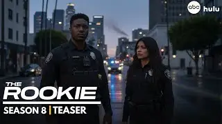 THE ROOKIE : Season 8 Trailer | The Next Generation Steps Up | ABC x Hulu (2026)