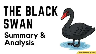 The Black Swan Summary & Analysis | What is a Black Swan? Explanation with Real-Life Examples