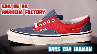 vans era 95 DX anaheim factory