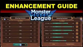 Enhancement Guide - Monster Super League