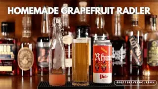 Homemade Grapefruit Radler for Oktoberfest | Mixed Drinks | BetterAvecBourbon