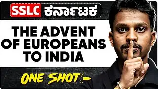 The Advent of Europeans to India in One Shot | Social Science | Class 10th | SSLC #sslc2026 #sst