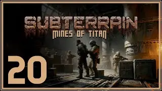 A Crime Against the Camp | Subterrain: Mines of Titan | Episode 20
