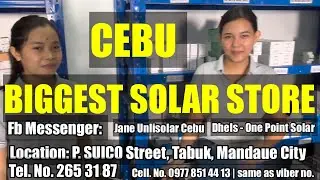 BIG SOLAR STORE IN CEBU located at P. SUICO STREET, BRGY. TABUK, MANDAUE CITY