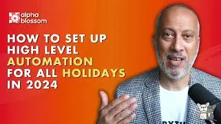 How To Set Up High Level Automation For All Holidays In 2024 A Complete Guide