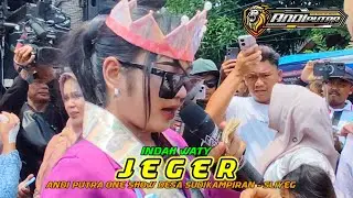 JEGER VOC INDAH WATY ANDI PUTRA ONE SHOW DESA SUDIKAMPIRAN - SLIYEG