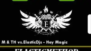 Hey Magic