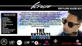 KRUZE | Blazing Heat | OFFICIAL AUDIO