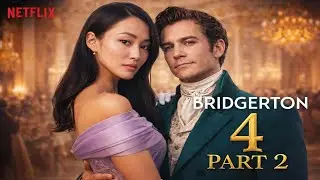 Bridgerton Season 4 Part 2 Trailer Breakdown | The Most Shocking Breakup Yet!