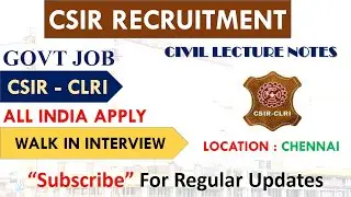 Junior Research fellow/Project associate jobs in CSIR-CLRI in Chennai | Latest Civil Government jobs
