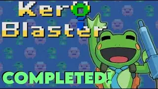 Kero Blaster! (PC) Normal Mode Complete!