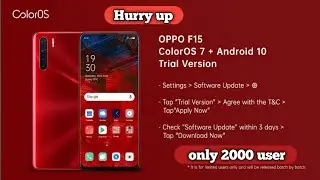 Oppo F15 Color os7 + Android 10 Trial version hurry up only 2000user😍