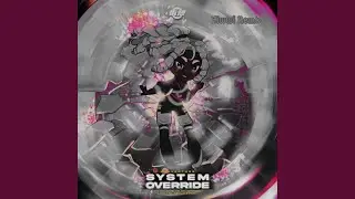 SYSTEM OVERRIDE (feat. Emirichu, Lollia, Chi-Chi, Paida, Apollo, Little Nii & Sleeping Forest)...