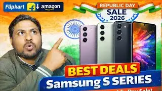 Best Deals Samsung S series in flipkart & Amazon Republic Day Sale 2026