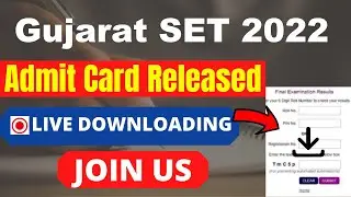 GSET 2022 Admit Card (Released) - Download Gujarat SET 2022 Admit Card Here