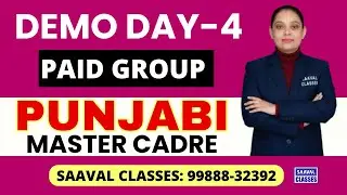 Master Cadre Punjabi Demo DAY-4 | SAAVAL CLASSES | M: 99888-32392