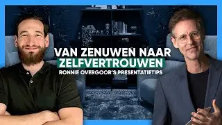 Van zenuwen naar zelfvertrouwen - Ronnie Overgoor's Presentatietips