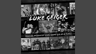 Making Memories (one damn gig at a time)