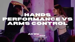 HANDS PERFORMANCE VS ARMS CONTROL 