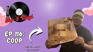 Coop's TOP 5 VINYL albums - #116 🎶 Vinyl Community 🎶 Record Collecting 🎶 Crate Digging
