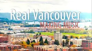 Real Vancouver: Music
