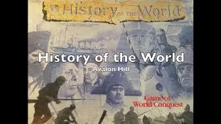 How to Play: History of the World