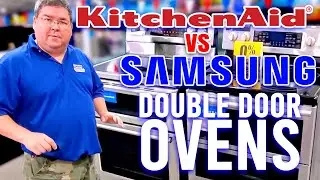 Product Review  Difference Between KitchenAid & Samsung Double Ovens KFED500ESS00 & NE59J7850 (R)
