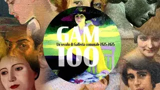 GAM 100. Un secolo di Galleria Comunale (1925 - 2025)