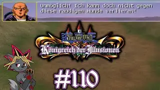 - Part 110 (Let's Play Yu-Gi-Oh! Königreich der Illusionen German)