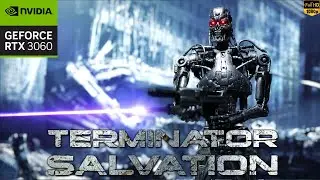 Terminator Salvation  RTX 3060 Gameplay Part-2 No Commentary