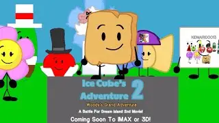Ice Cube&rsquo;s Adventure 2: Woody&rsquo;s Grand Adventure: A Battle For Dream Island 2nd Movie! Trailer