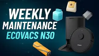 How to Do Weekly Maintenance of Ecovacs Deebot N30 OmniPro Robot Vacuum?