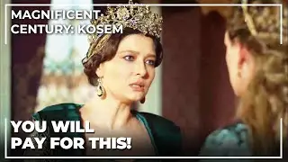 Kosem Threatens Farya | Magnificent Century: Kosem