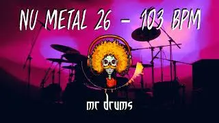Nu Metal 26 - 103 BPM | Only Drums | Backing Drums
