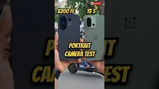 oneplus 13S vs vivo x200fe #portrait #camera #test #photography #ytshorts #feed