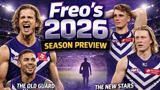 The Best Things in Life Are Freo | 2026 Season Preview