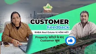 RHBA Real Estate Company Customer Review 🔑 | Genuine Property Buying Experience |Real Estate Jaipur