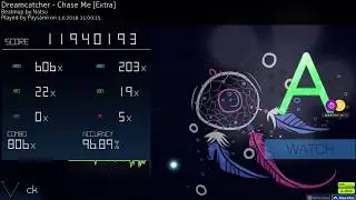 Osu! Dreamcatcher - Chase Me [Extra] +HDDT | 806/933x | A | 308pp (433pp if FC)