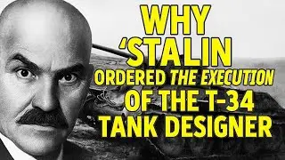 The T-34 Tank Mystery: A Tale of Genius, Betrayal, and the Machine That Won a War