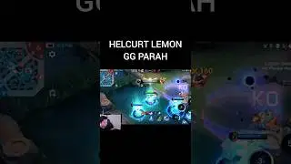 Helcurt Lemon GG Parah | Mobile Legends #helcurt #lemon #rrq #rrqlemon #rrqhoshi #mlbb #shorts #fyp