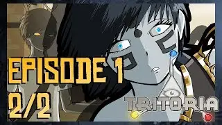 Tritoria - Episode 1 Part 2/2 - No gods no glory! [German Subtitles]  | Animation