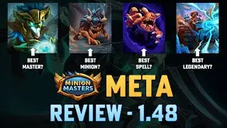Minion Masters Meta Review - 1.48 - Beginner Friendly - Best Legendary? - Best Card? - Best Master?
