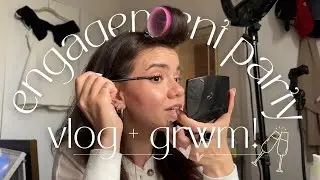 come to our engagement party :-) 💍🎂🥂✨ chatty GRWM + vlog!